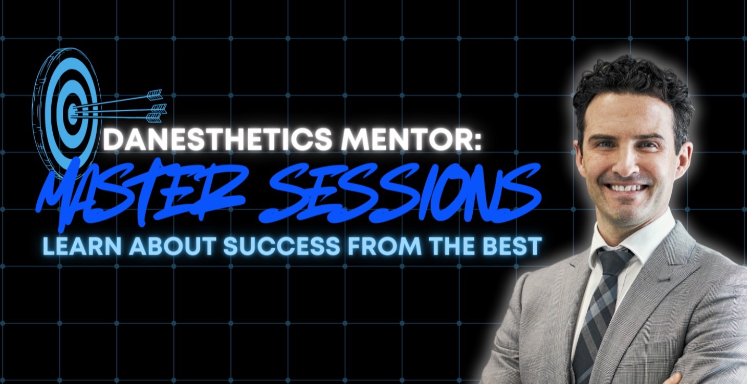 Danesthetics Mentor: Masters Sessions