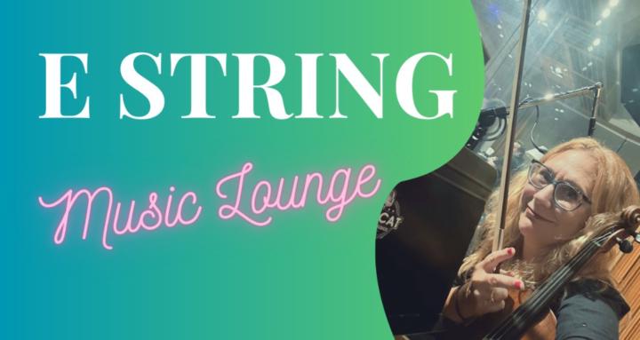 E String Music Lounge