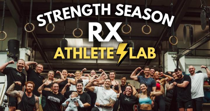 Strength Season RX Athlete Lab