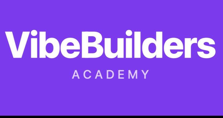 Vibe Builders Academy