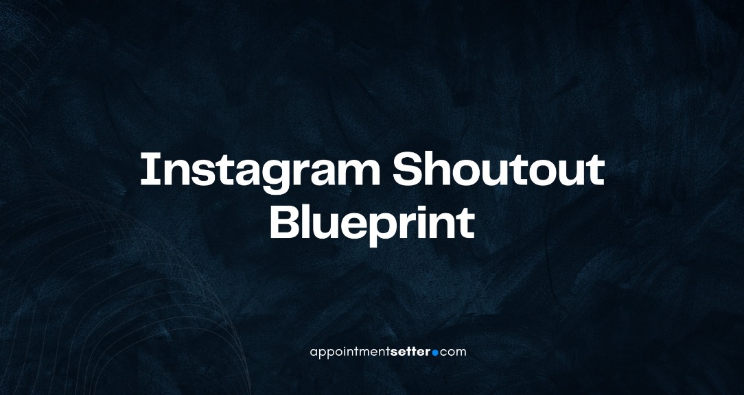Instagram Shoutout Blueprint