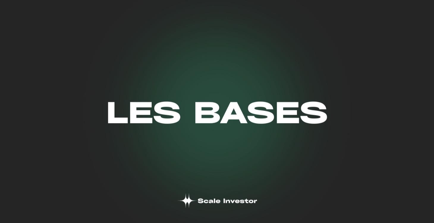 LES BASES (+ À VENIR)