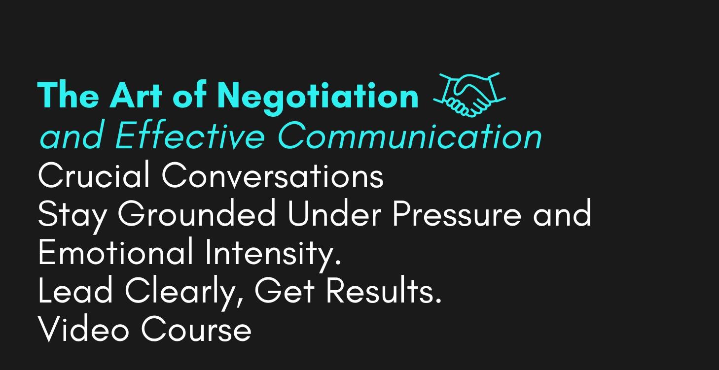 The Art Of Negotiation