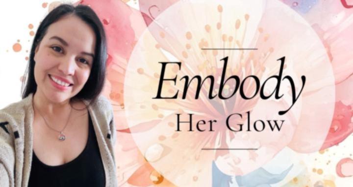 🌟 Embody Her Glow 🌟