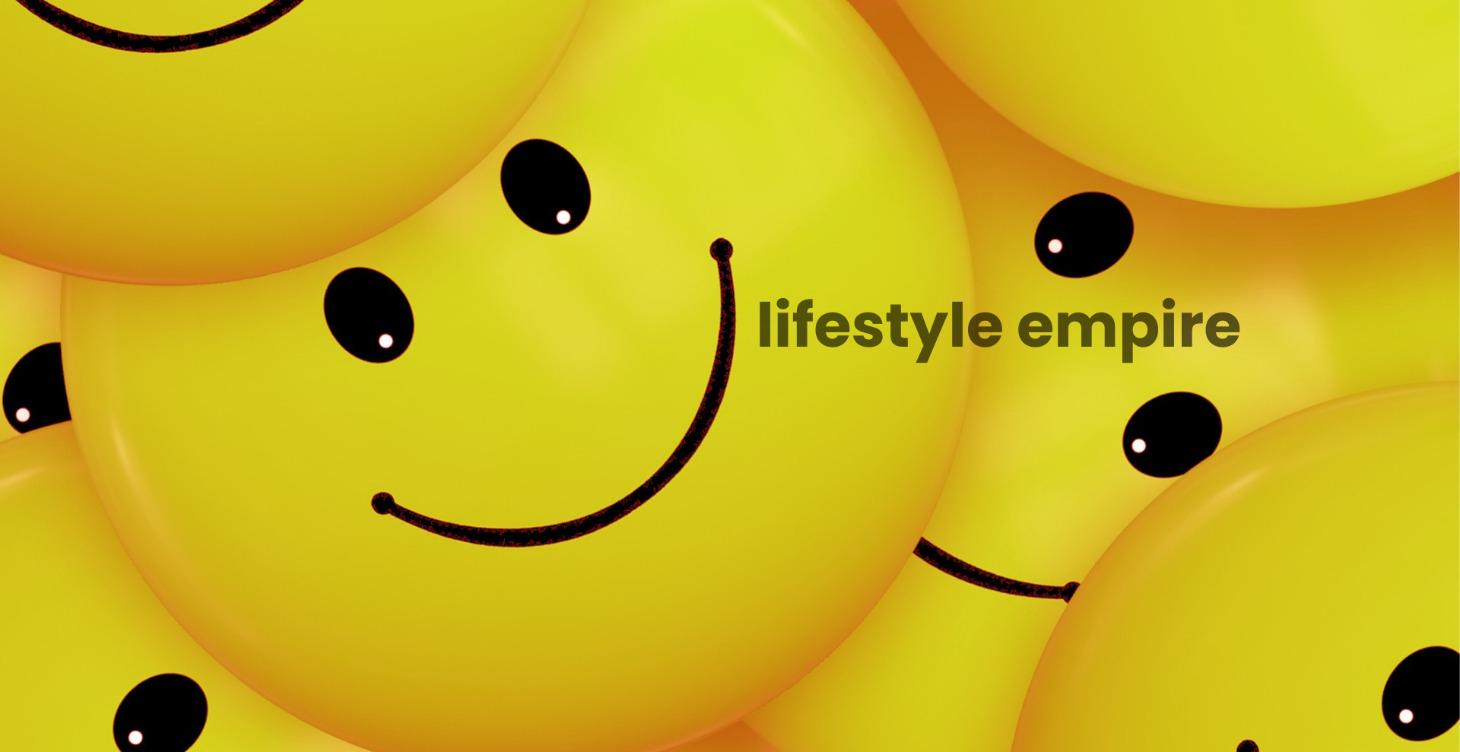 LIFESTYLE EMPIRE