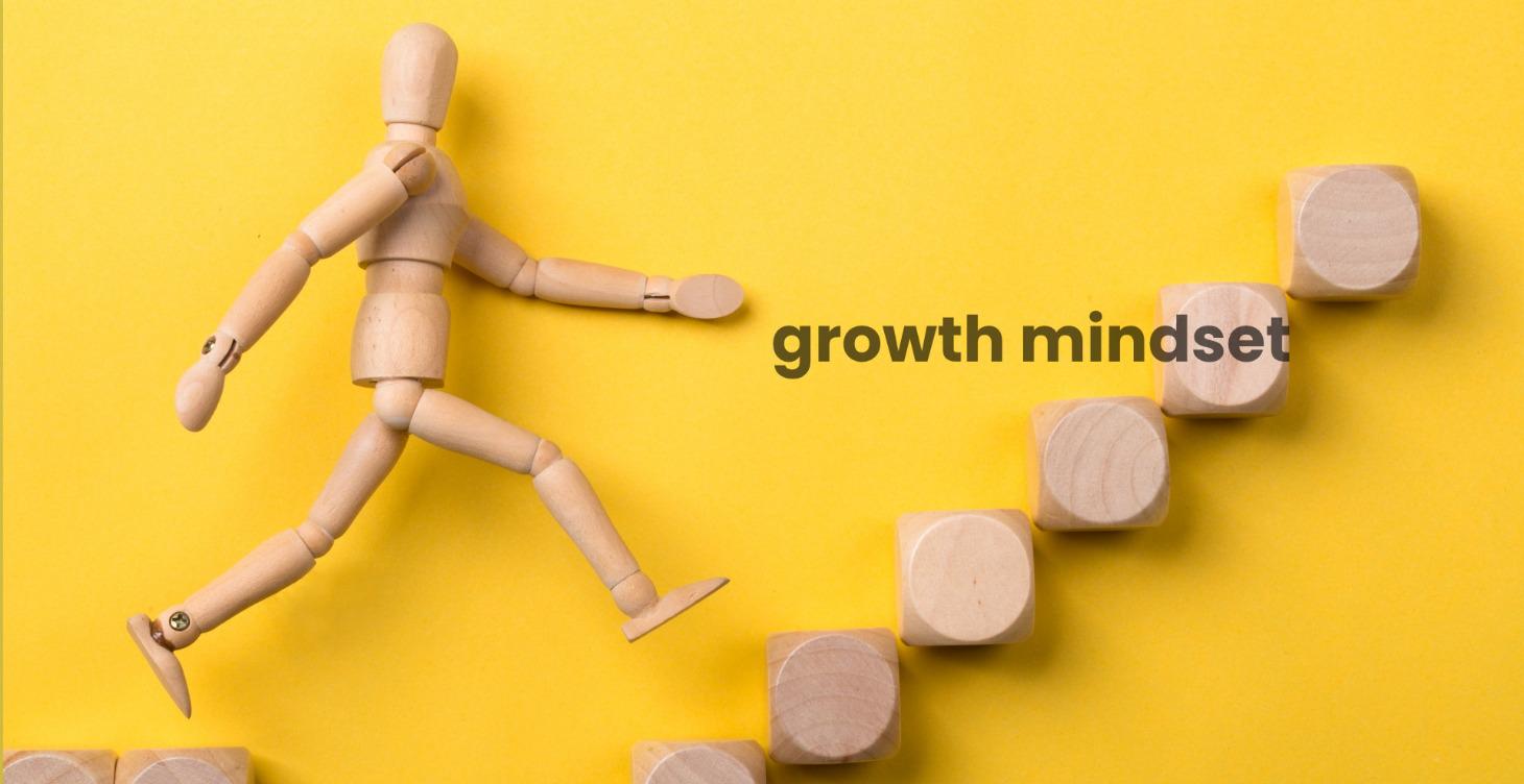 GROWTH MINDSET