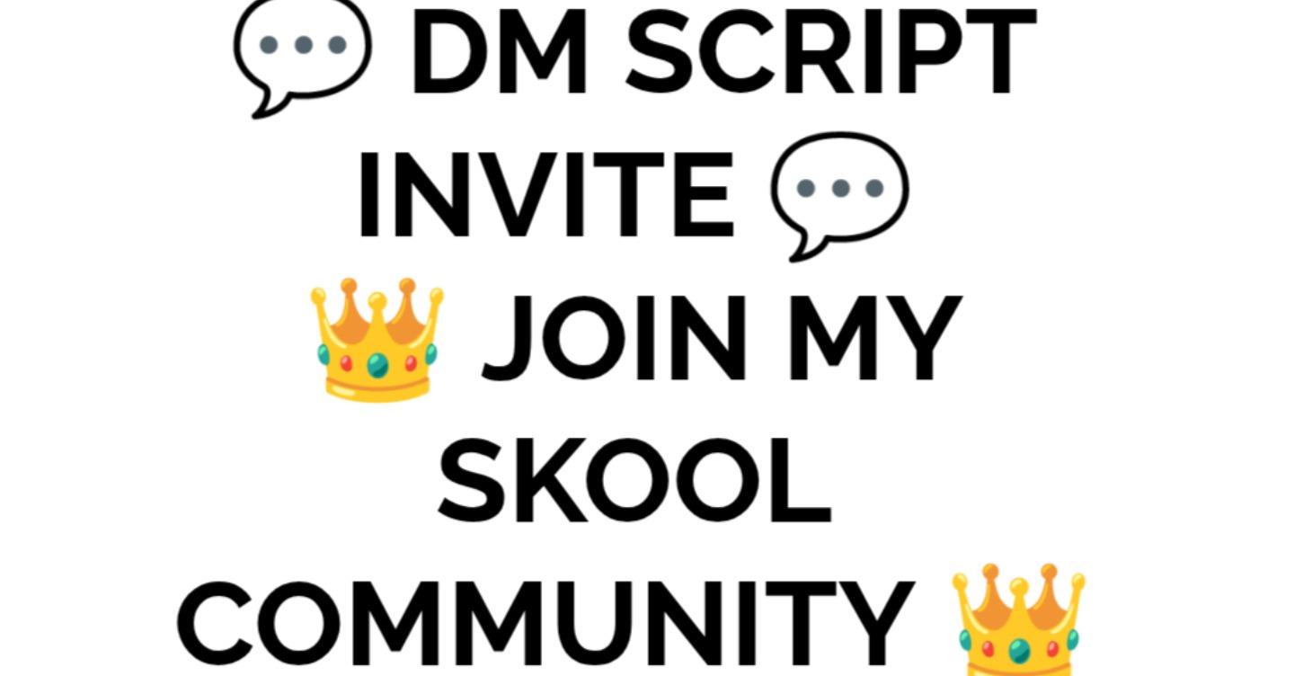 💬 DM SCRIPT INVITE 💬