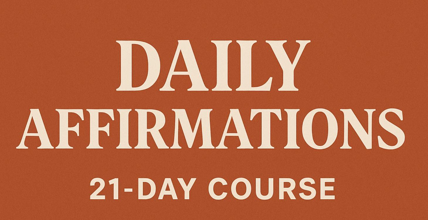 21 day collection of daily affirmations