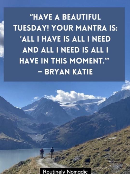 Tuesday Tranquility: Embrace the Present 🌄✨