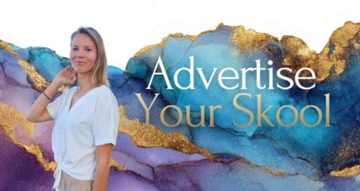 Advertise Your Skool