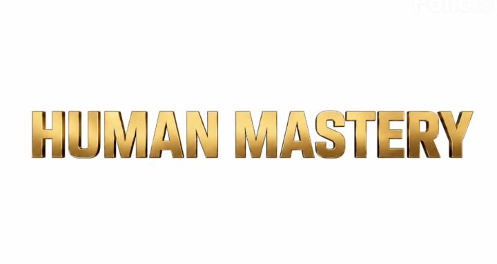 HUMAN MASTERY