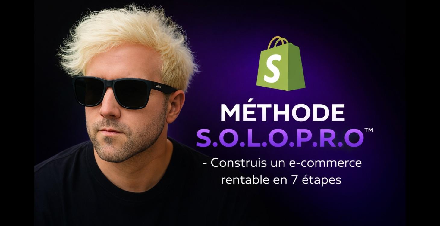 MÉTHODE S.O.L.O.P.R.O™