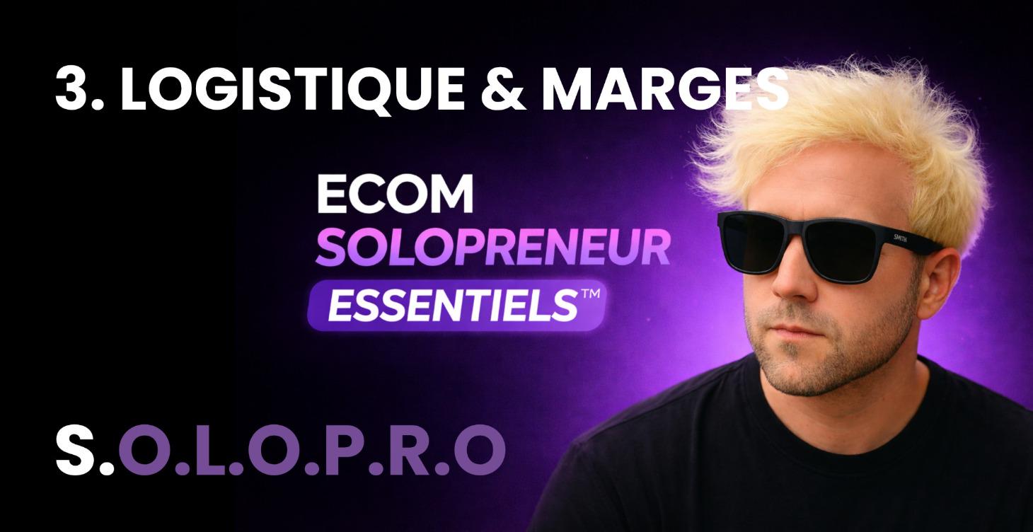 📦 MODULE 3 - MODÈLE LOGISTIQUE & MARGES