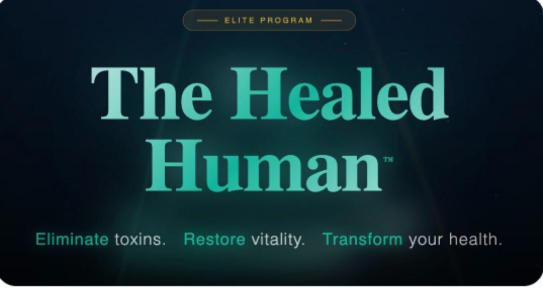 The Healed Human™