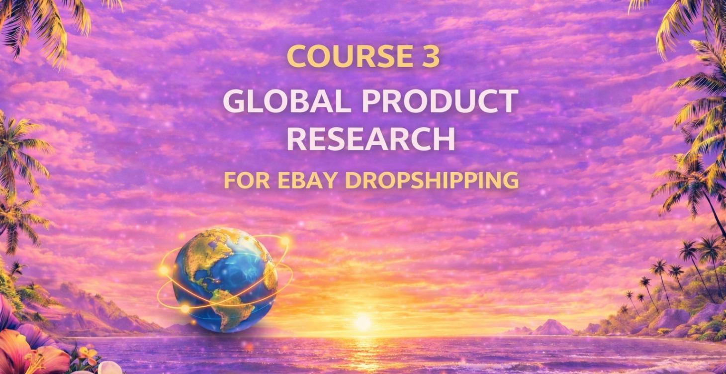GLOBAL PRODUCT RESEARCH FOR EBAY DROPSHIPPING