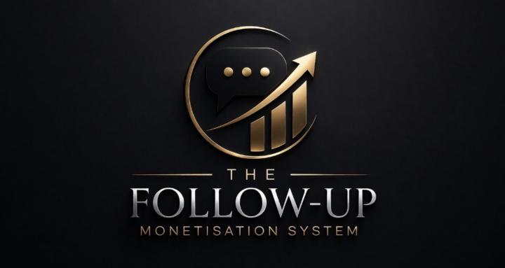 Follow Up Monetisation System