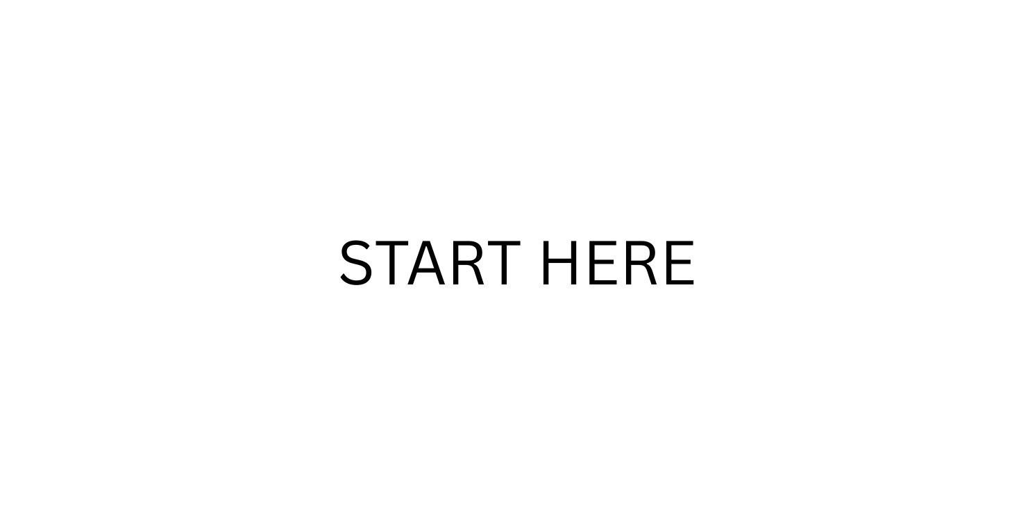 START HERE- Onboarding