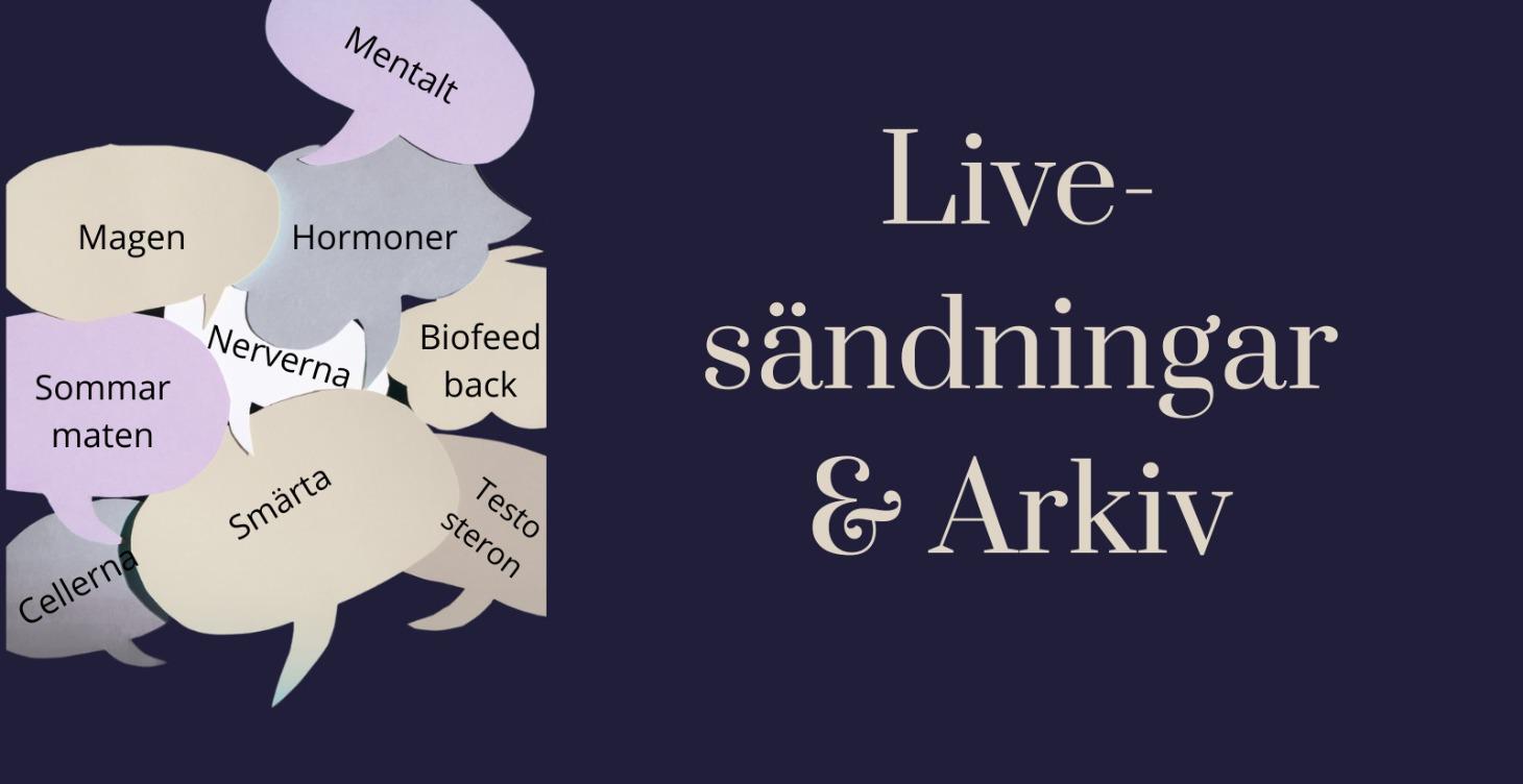 Live-sändningar & Arkiv