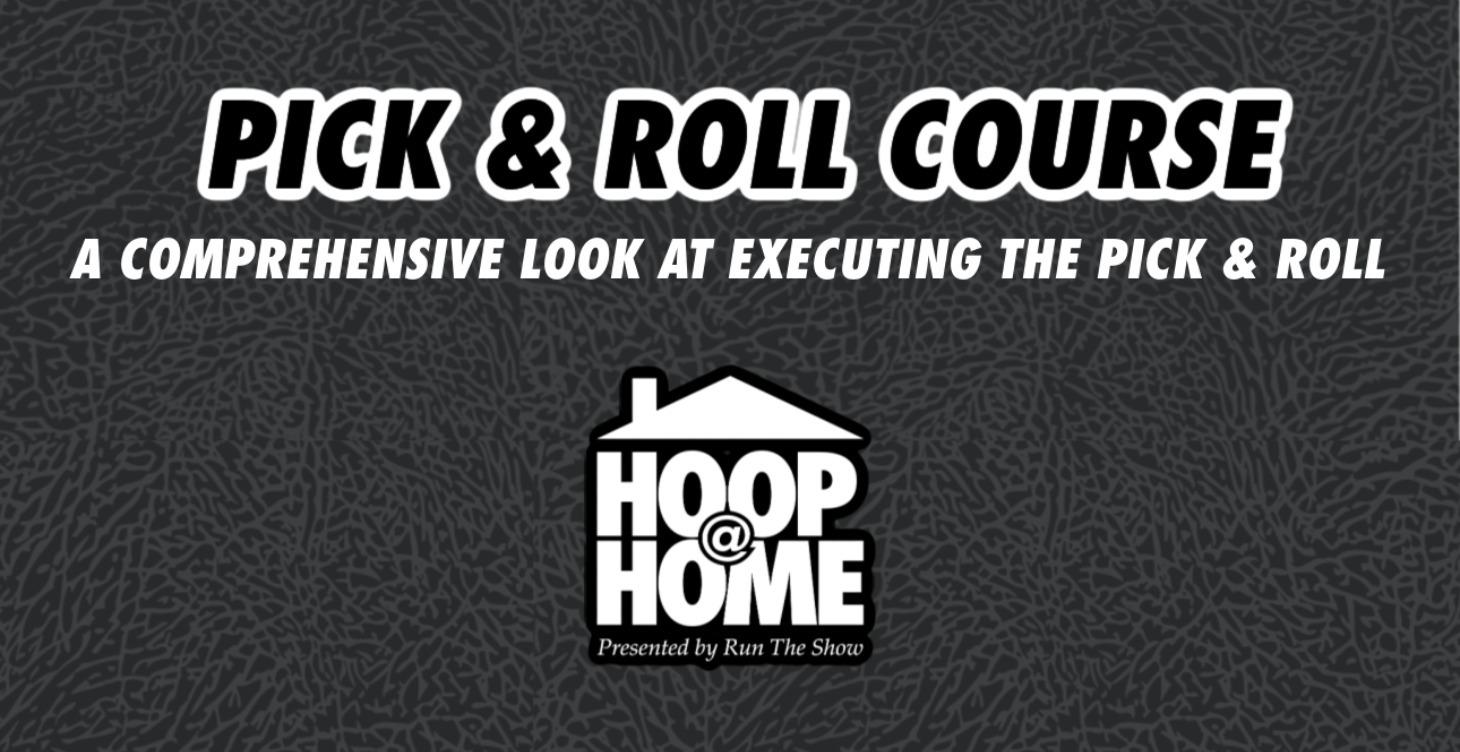 Pick & Roll Course