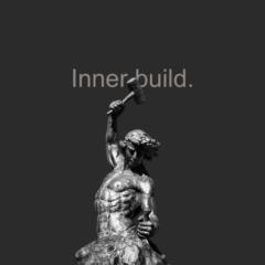 Inner Build
