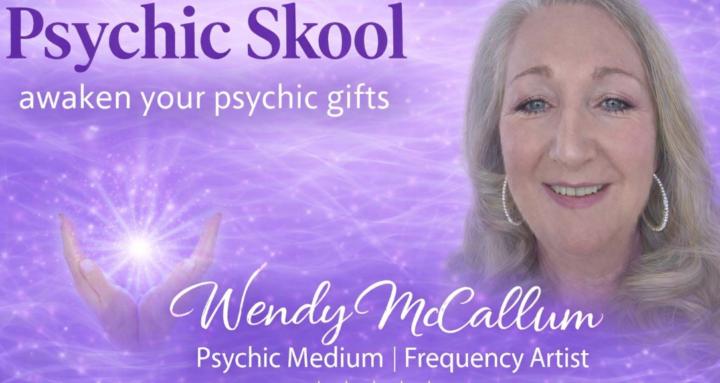Wendy Mccallum Psychic Skool