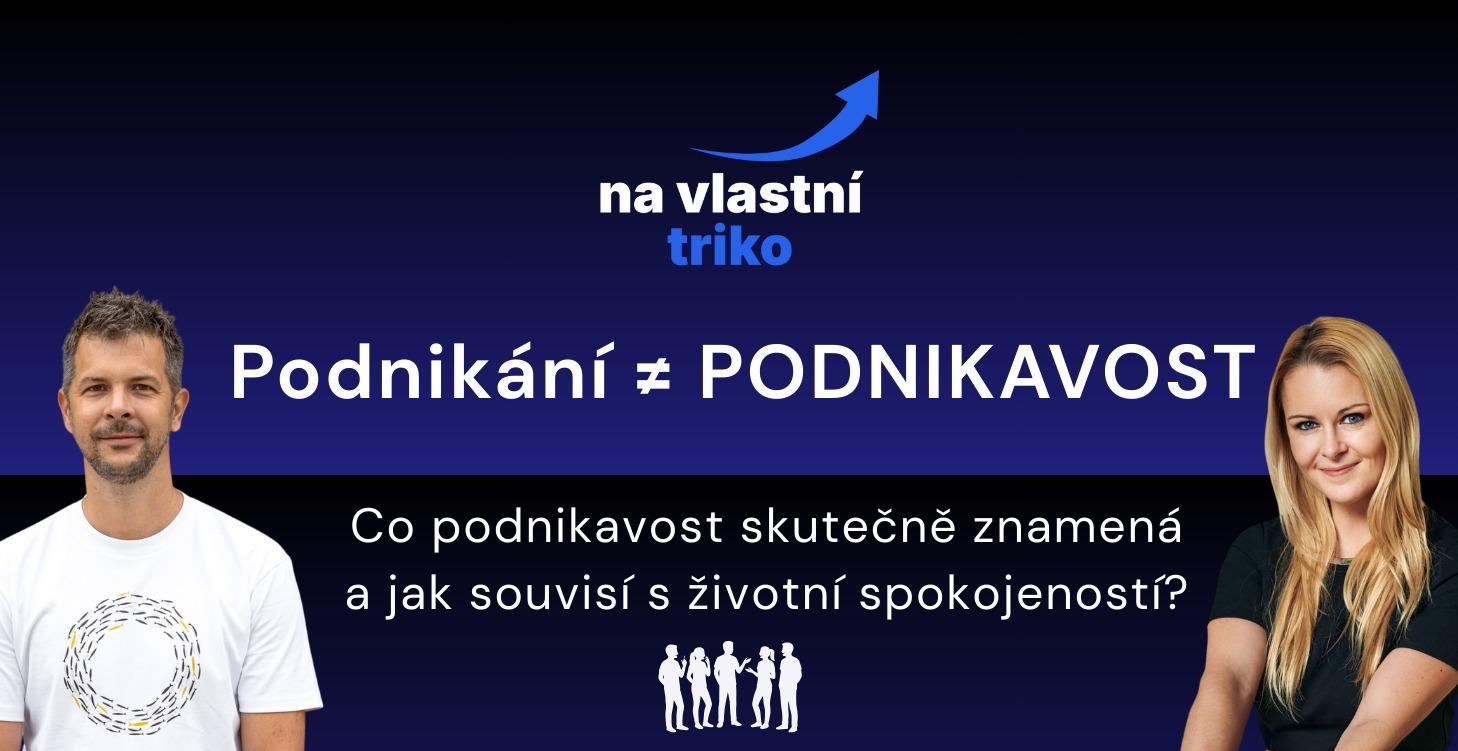 Podnikání ≠ PODNIKAVOST