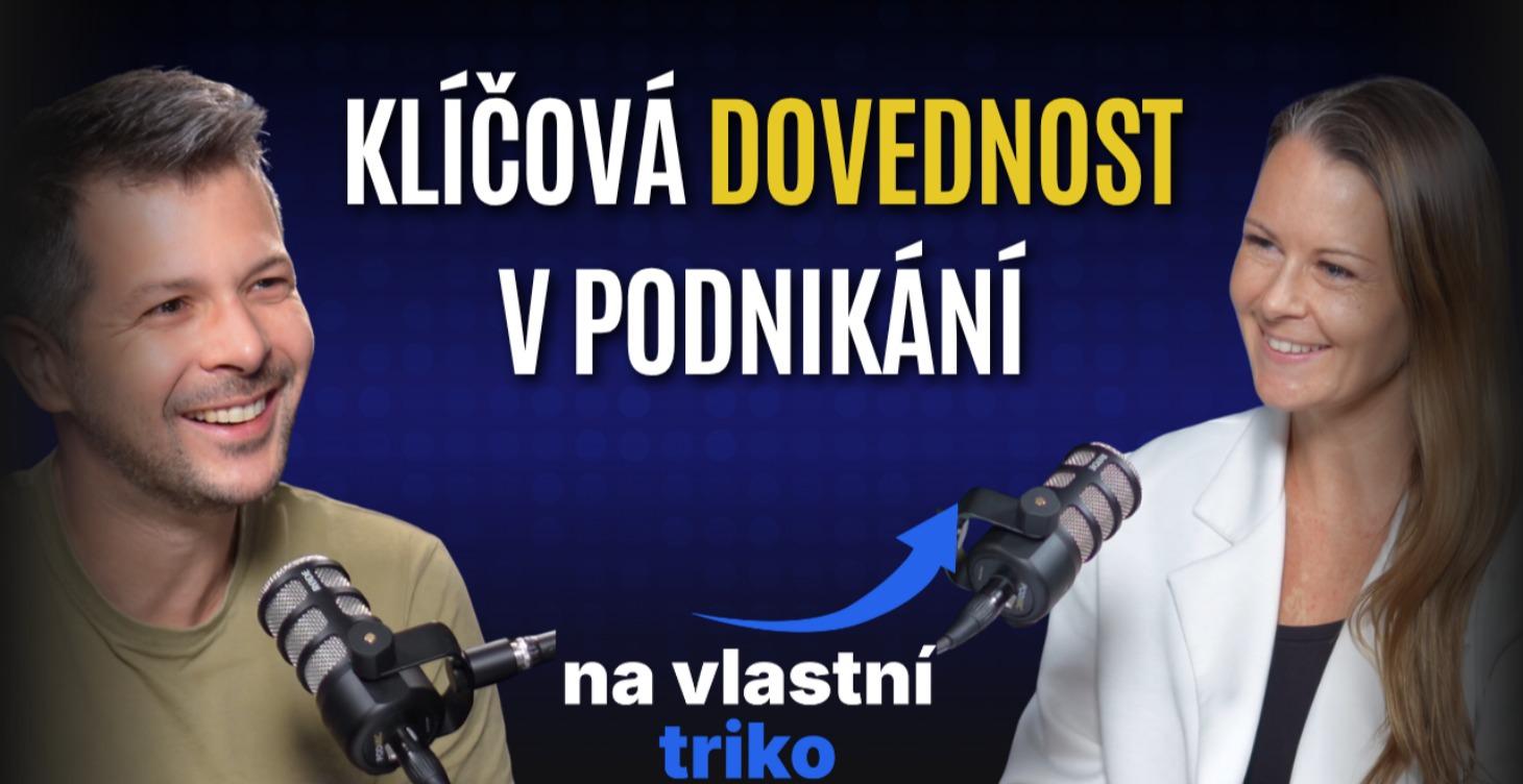 #7 Klíčová dovednost v podnikání - jak zaujmout?