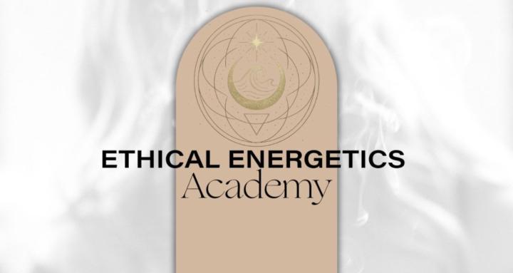 Ethical Energetics Academy