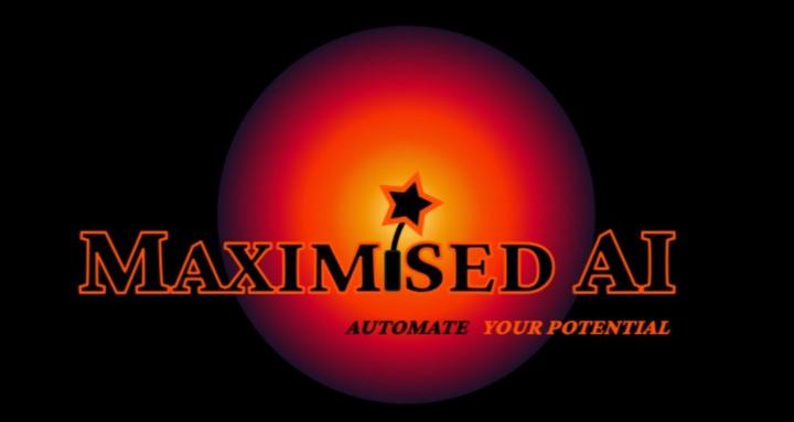 MaximisedAI
