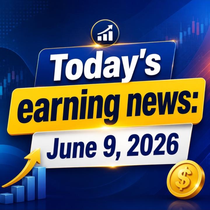 Latest earning news, June 9, 2026