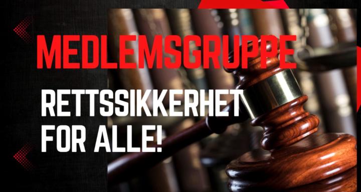 Rettssikkerhet for alle!