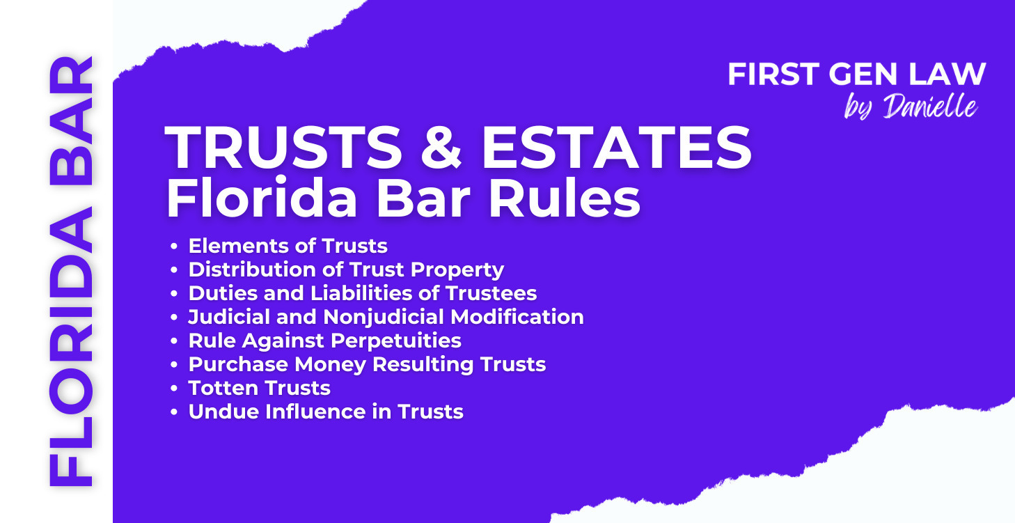 Trusts & Estates - Florida Bar Rules