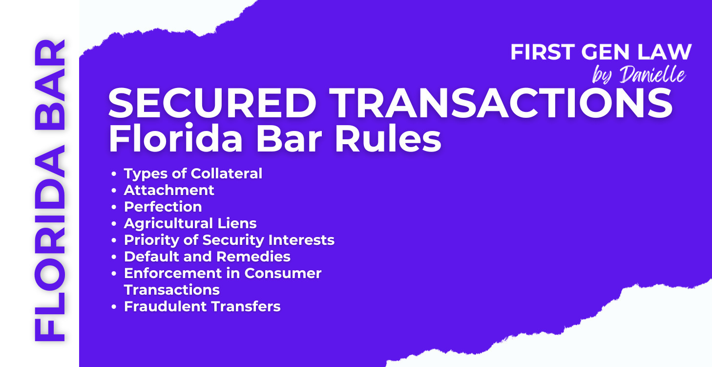 Secured Transactions - Florida Bar Rules