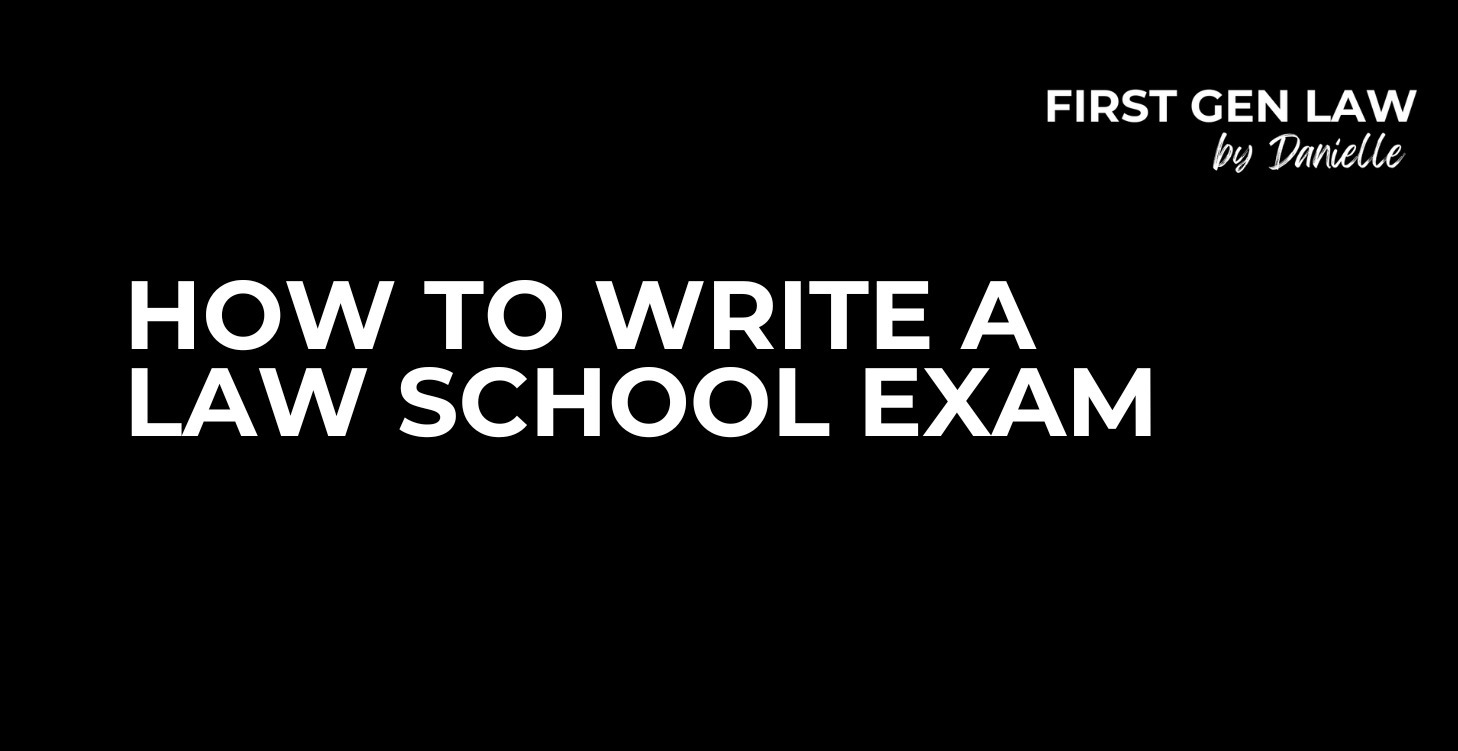 How to Write a Law School Exam
