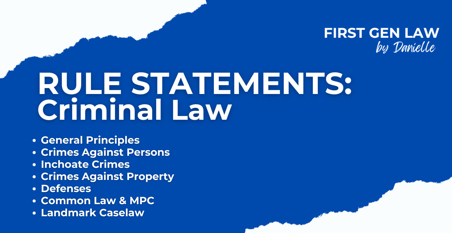 Rule Statements - Criminal Law