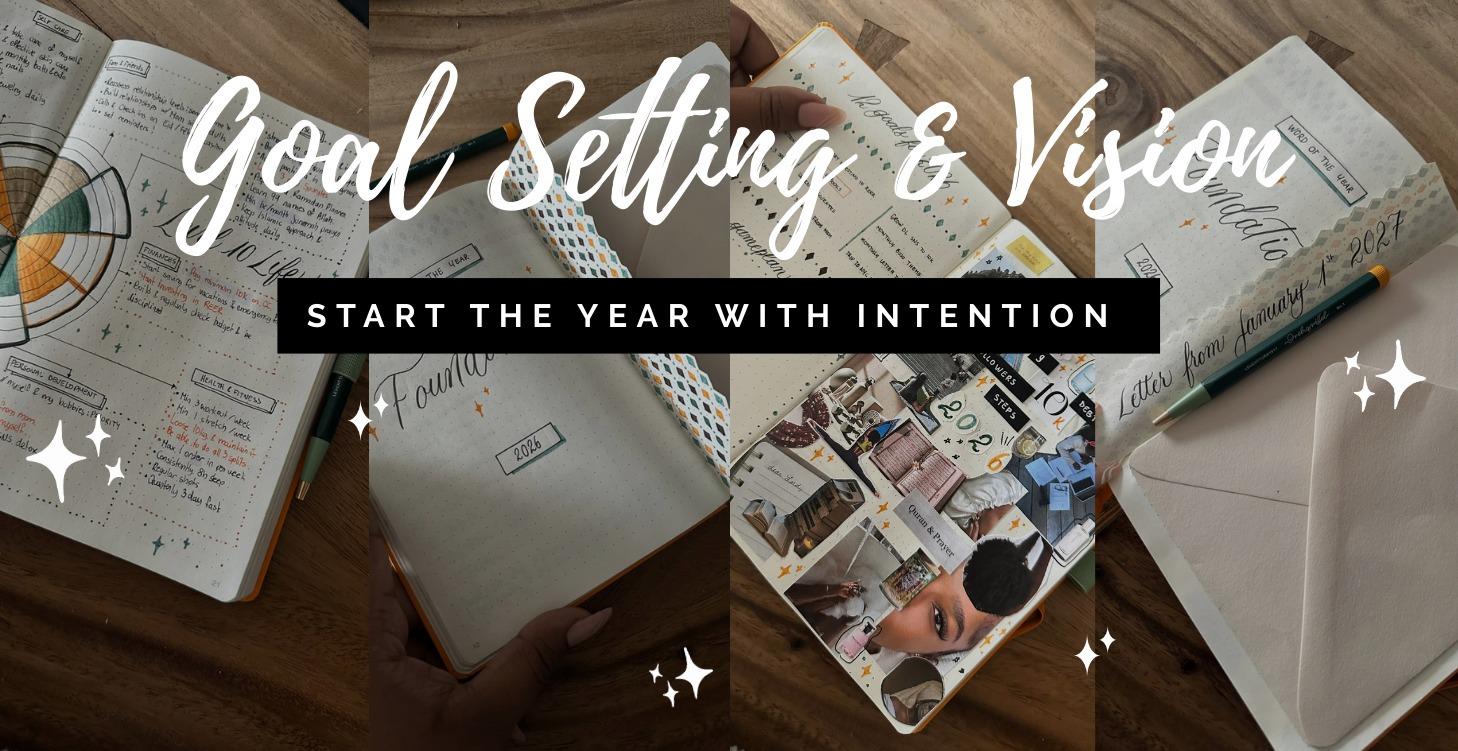 Goal Setting & Vision