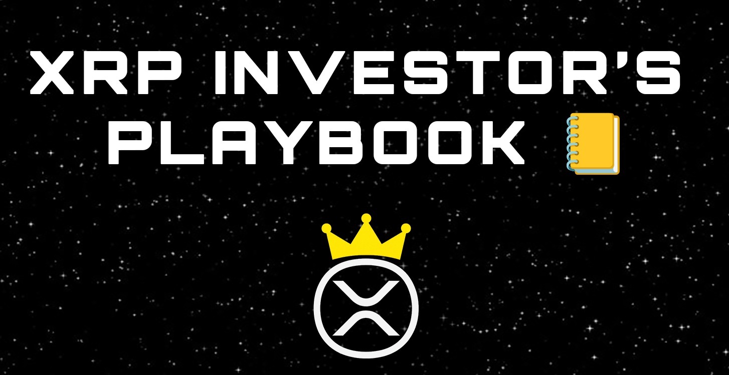 The XRP Investor’s Playbook