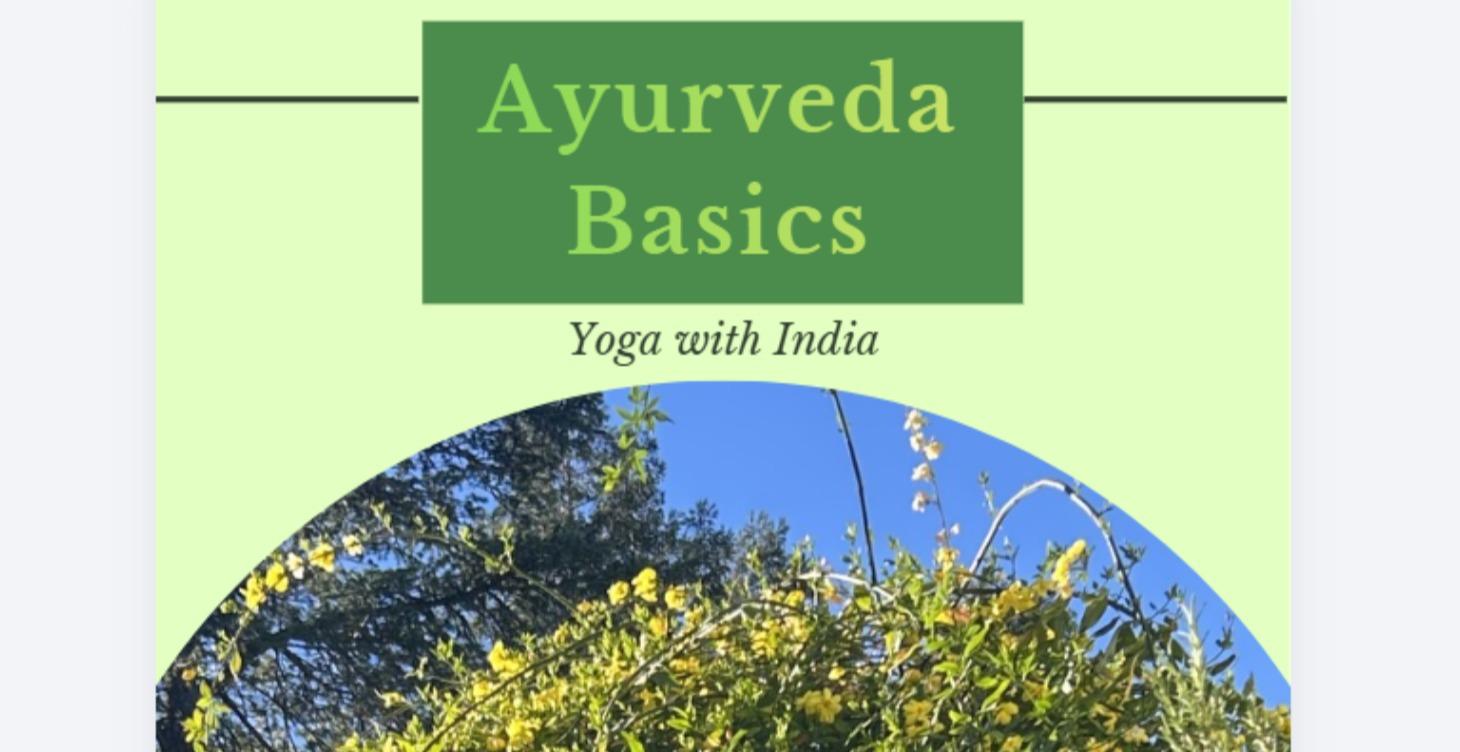 Ayurveda Basics (in Progress)
