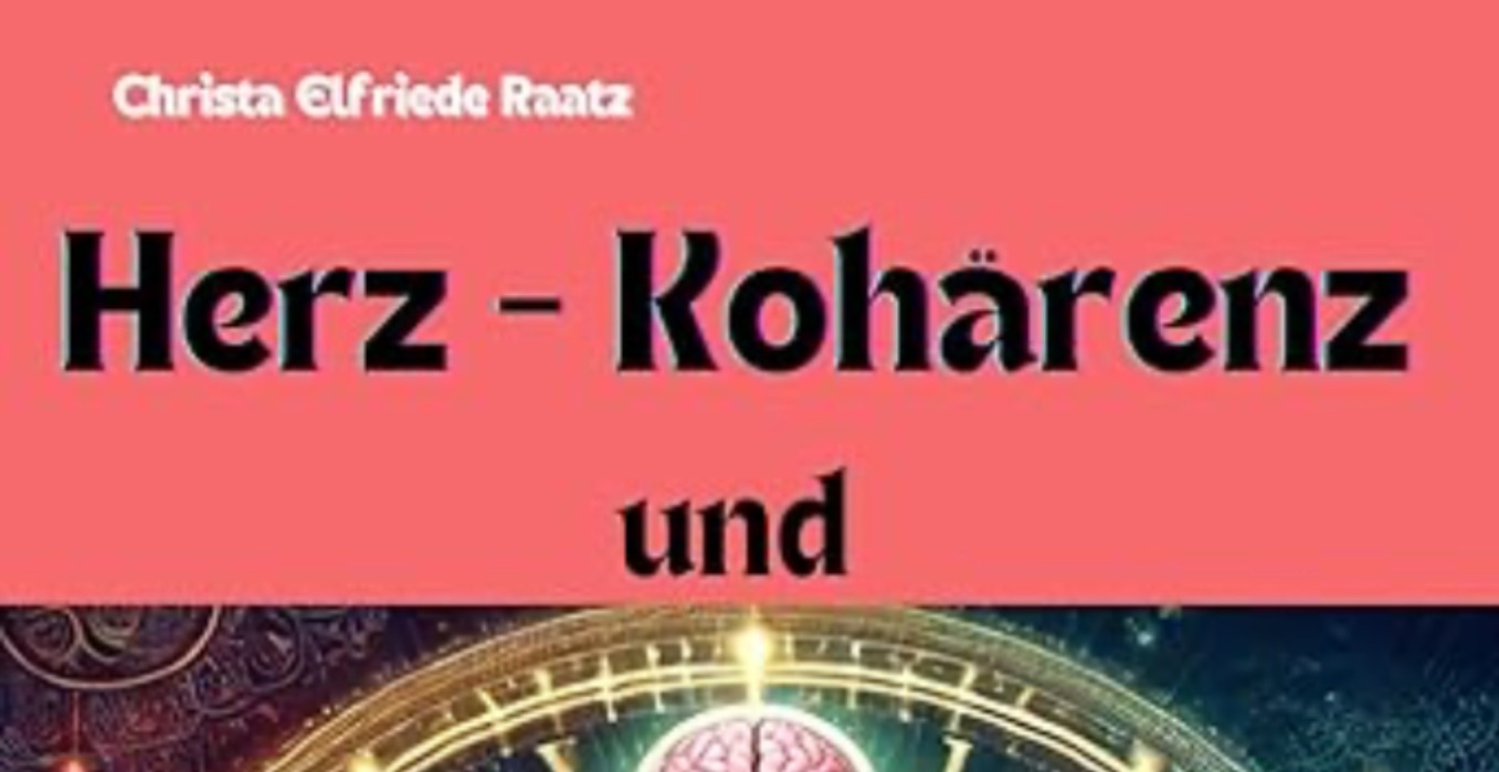 Herz- Kohärenz und die 5 Herzkammer