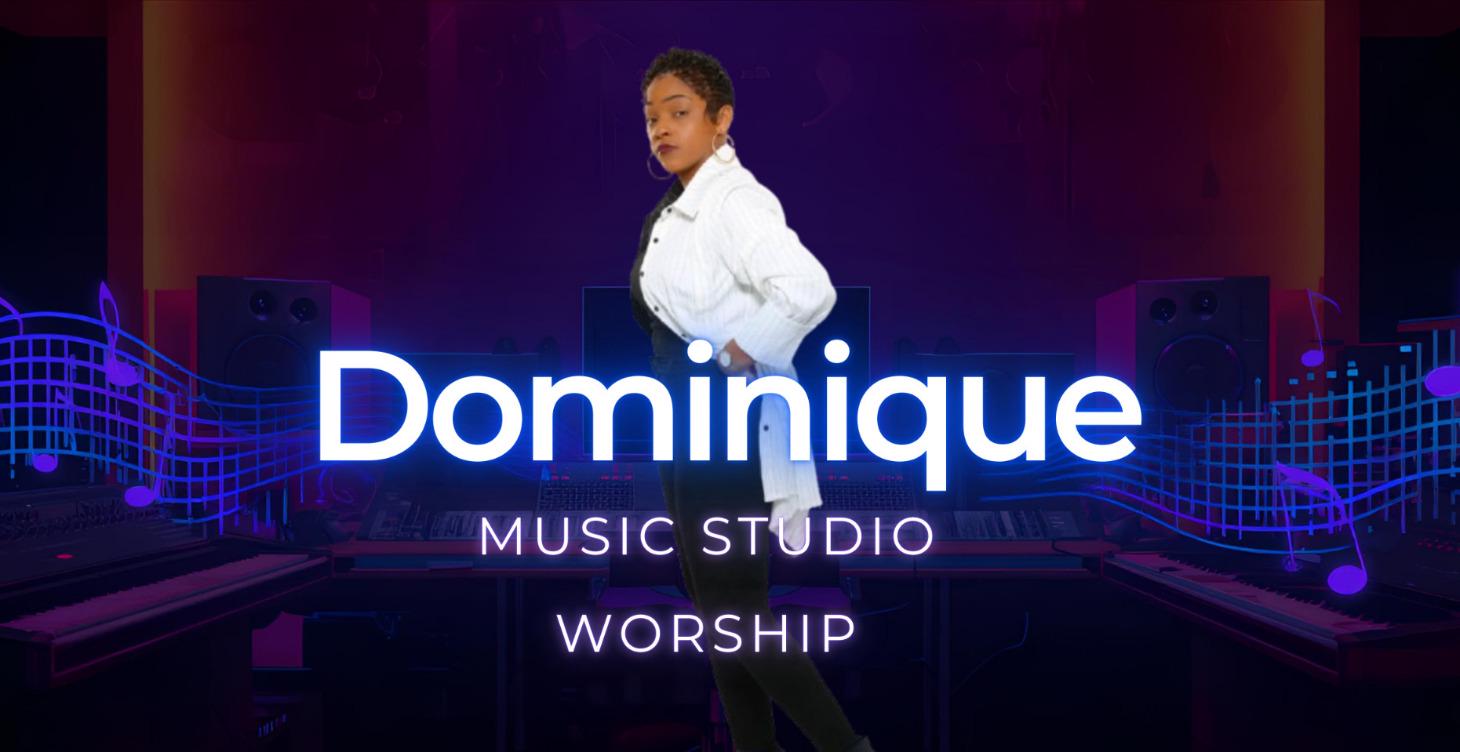 Dominique's Worship Music