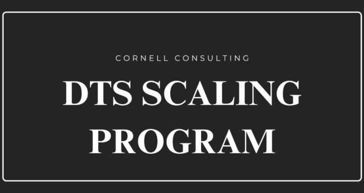 DTS Scaling Program