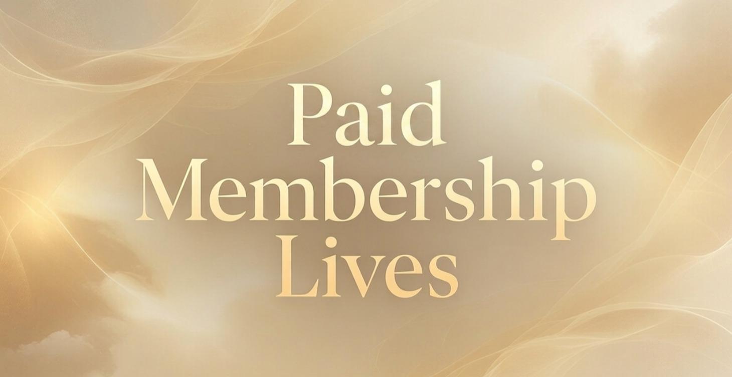 Paid Membership Lives