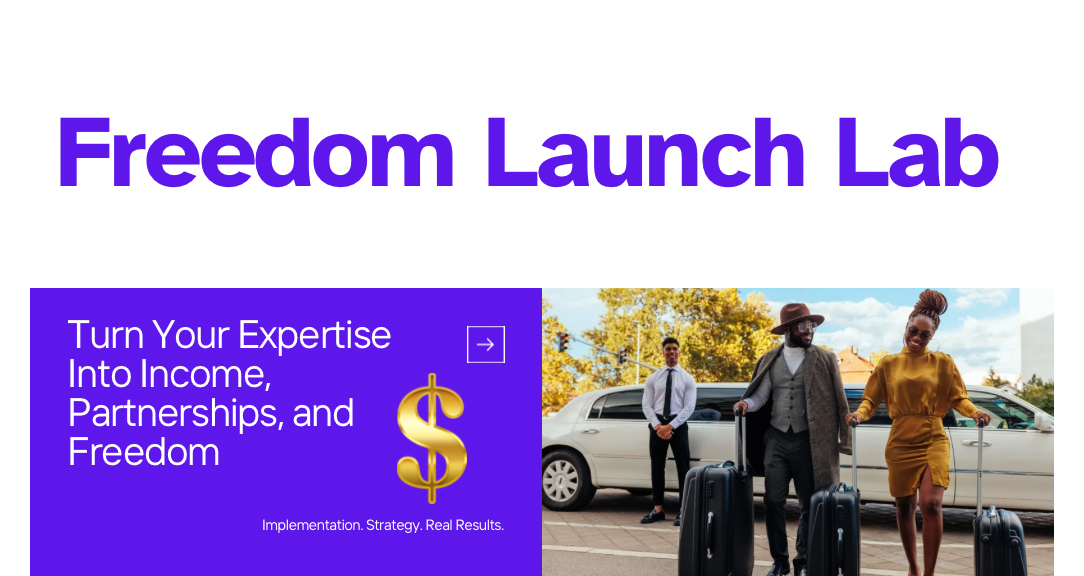 The Freedom Launch Lab