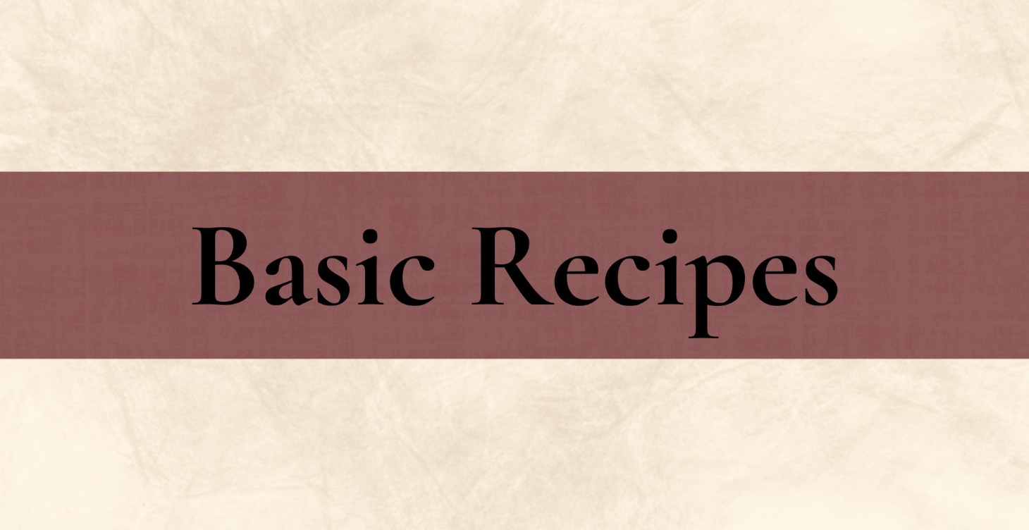 Basic Recipes