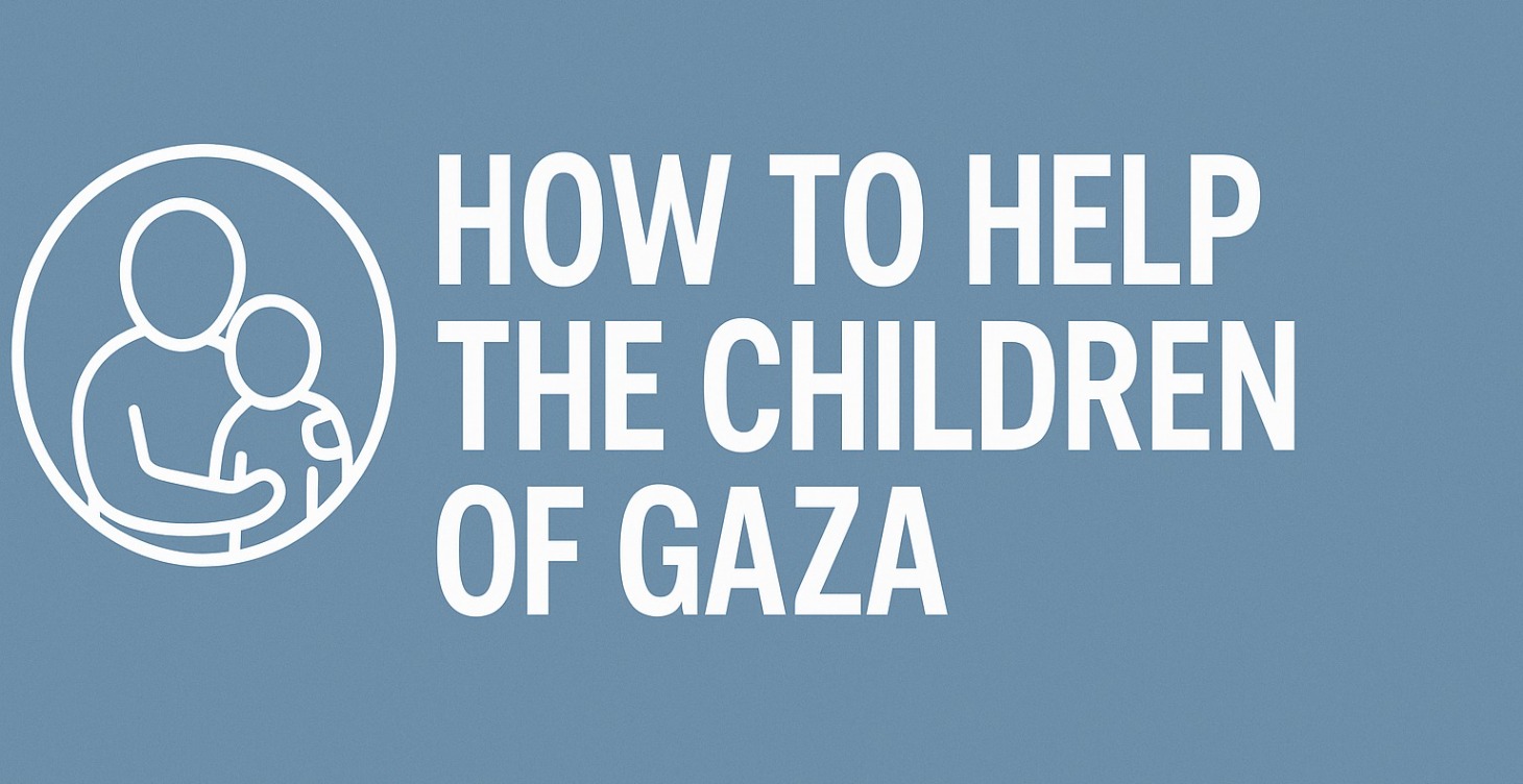 How to Help the Children of Gaza