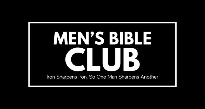 Men’s Bible Club