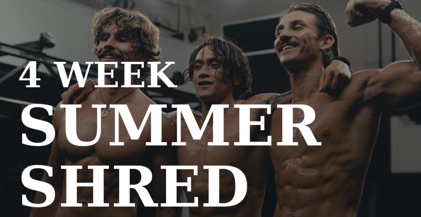 4 Week Summer Shred