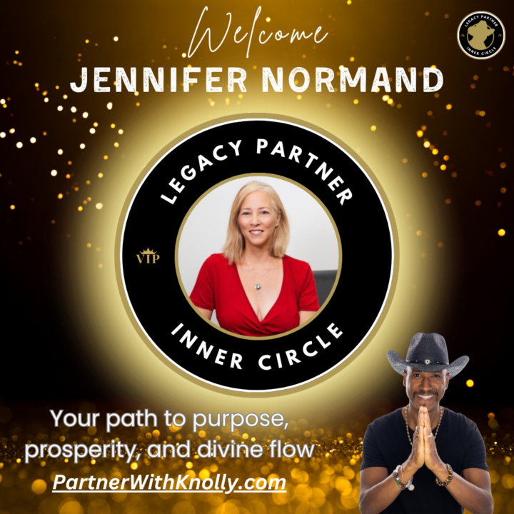 🌟 Welcome Jennifer Normand to the Legacy Partner Inner Circle! 