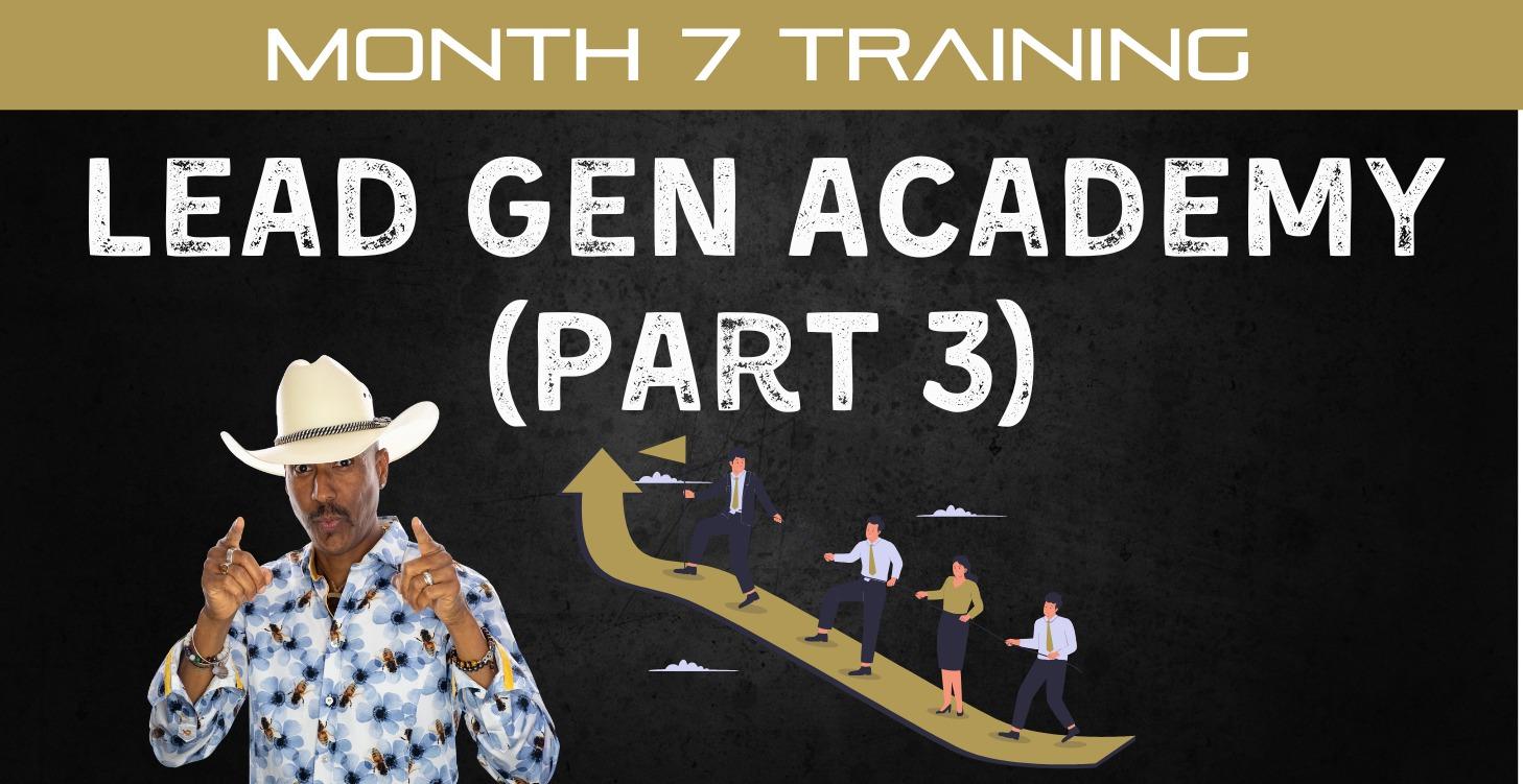 📘 Month 7: Lead Gen Academy (Part 3)