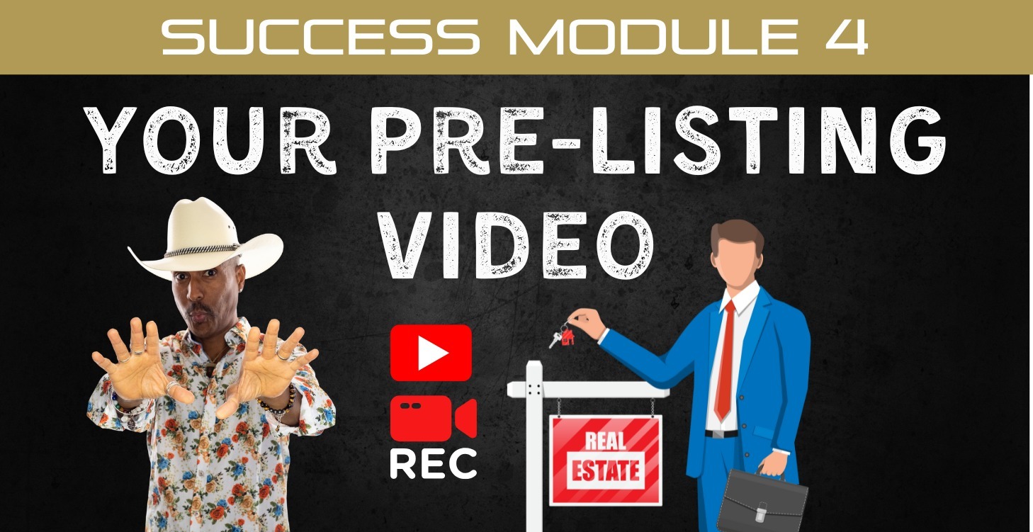 📘 Module 4: Your Pre-Listing Video